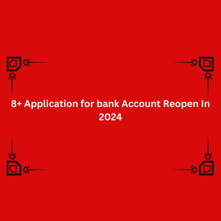 8+ Application for bank Account Reopen In 2024